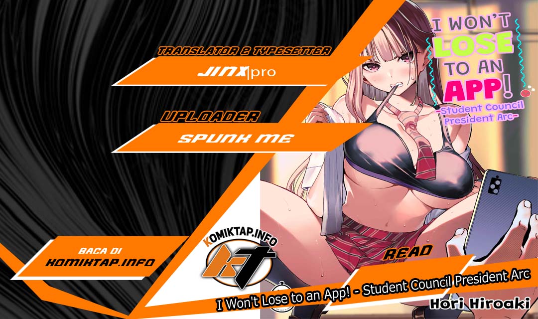 image-komik-i-wont-lose-to-an-app-student-council-president-arc-chapter-1-0/92