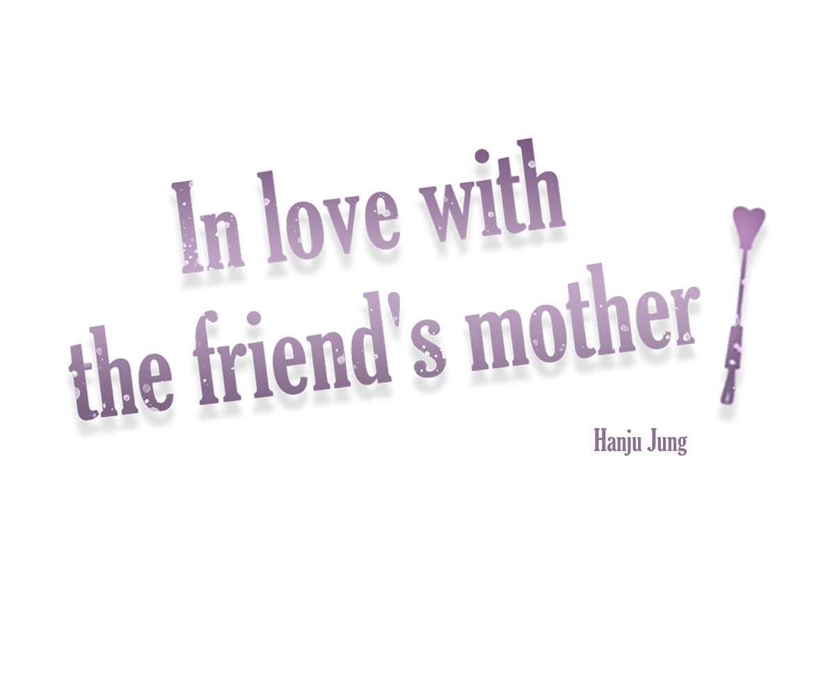 image-komik-in-love-with-the-friends-mother-chapter-37-end-11/269