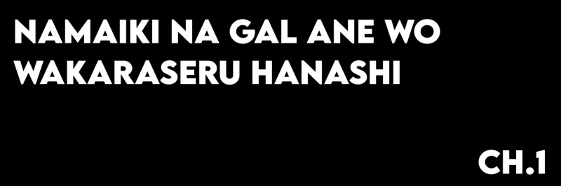 image-komik-namaiki-na-gal-ane-wo-wakaraseru-hanashi-chapter-1-1/30
