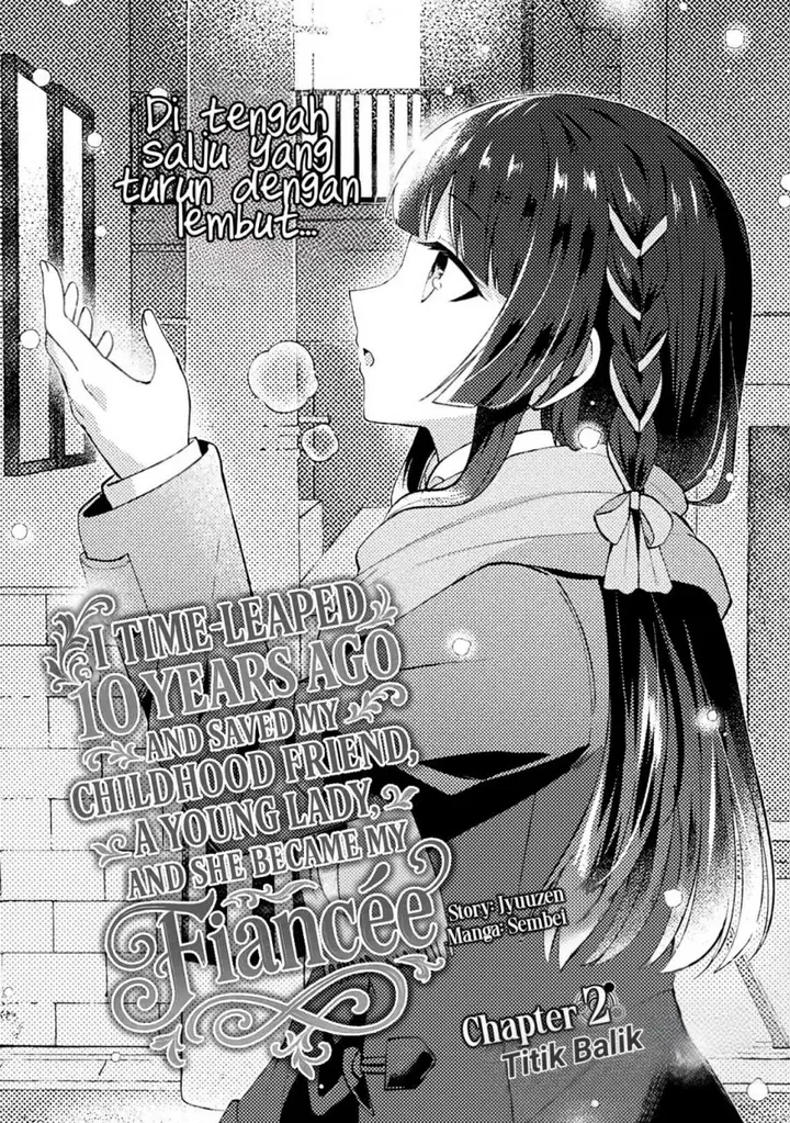 image-komik-10-nenmae-ni-time-leap-shite-osananajimi-no-ojousama-wo-tasuketara-iinazuke-ni-narimashita-chapter-2-0/27