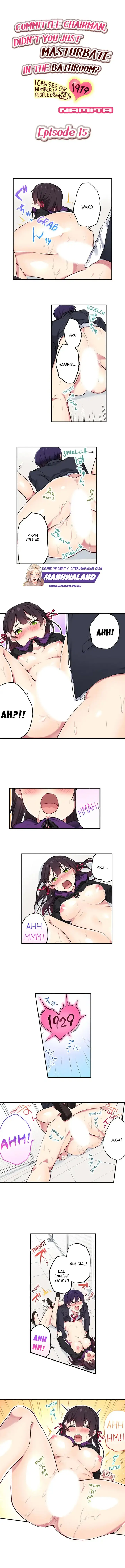 image-komik-committee-chairman-didnt-you-just-masturbate-in-the-bathroom-i-can-see-the-number-of-times-people-orgasm-chapter-15-1/8