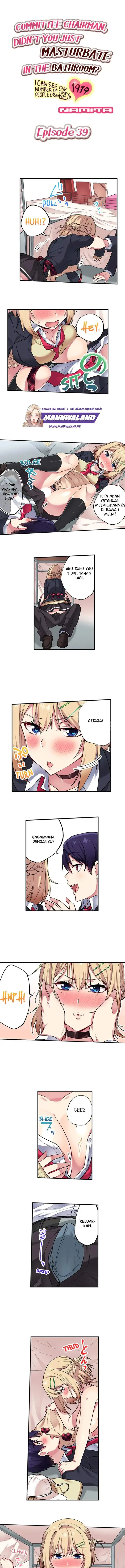 image-komik-committee-chairman-didnt-you-just-masturbate-in-the-bathroom-i-can-see-the-number-of-times-people-orgasm-chapter-39-1/8