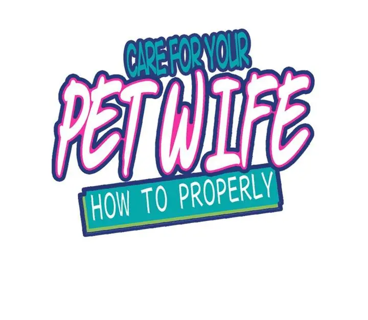 image-komik-how-to-properly-care-for-your-pet-wife-chapter-14-1/70