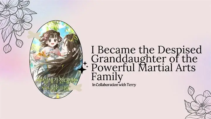 image-komik-i-became-the-despised-granddaughter-of-the-powerful-martial-arts-family-chapter-24-0/39