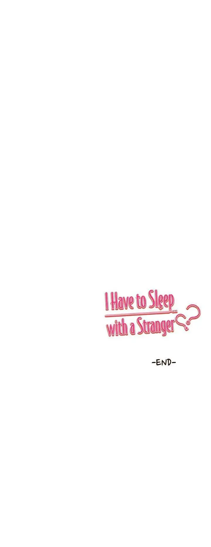 image-komik-i-have-to-sleep-with-stranger-chapter-95-end-15/16