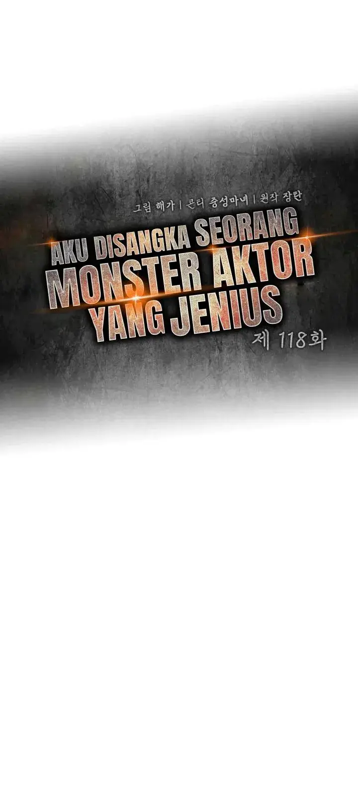 image-komik-i-was-immediately-mistaken-for-a-monster-genius-actor-chapter-118-19/45