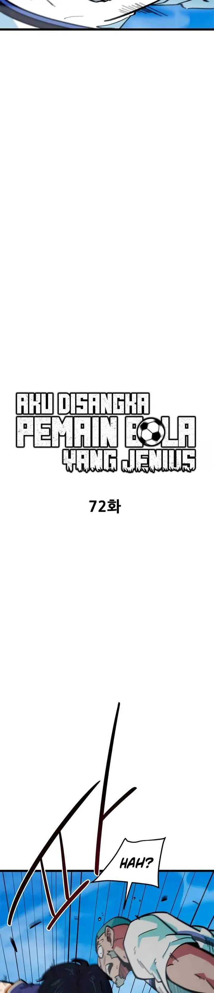 image-komik-im-being-misunderstood-as-a-soccer-genius-chapter-72-10/47