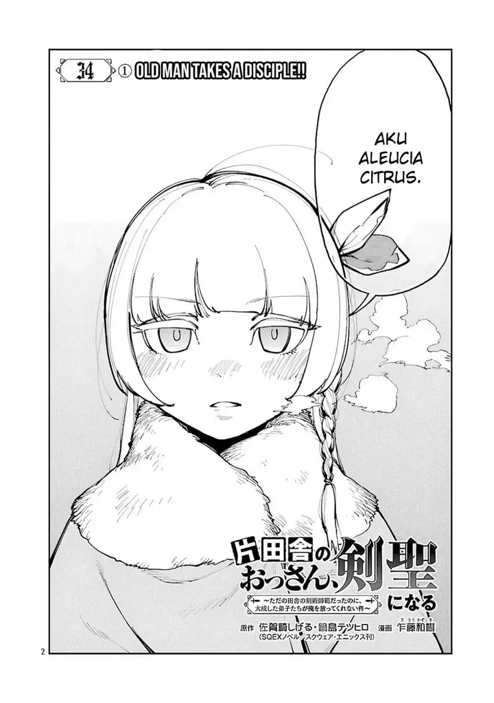 image-komik-katainaka-no-ossan-kensei-ni-naru-tada-no-inaka-no-kenjutsu-shihan-datta-no-ni-taisei-shita-deshi-tachi-ga-ore-wo-hottekurenai-ken-chapter-34.1-4/24