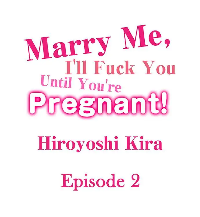 image-komik-marry-me-until-youre-pregnant-chapter-2-0/10