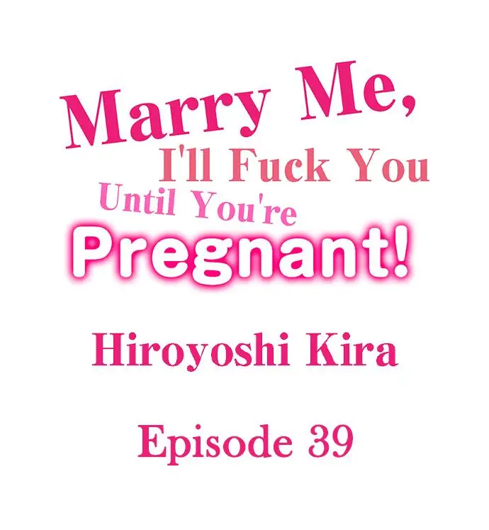 image-komik-marry-me-until-youre-pregnant-chapter-39-0/10