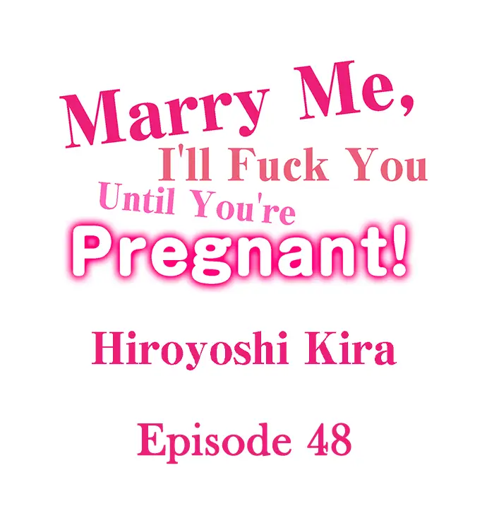 image-komik-marry-me-until-youre-pregnant-chapter-48-0/10