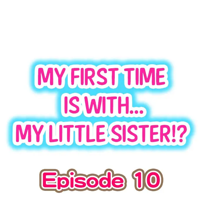 image-komik-my-first-time-is-with-my-little-sister-chapter-10-0/11