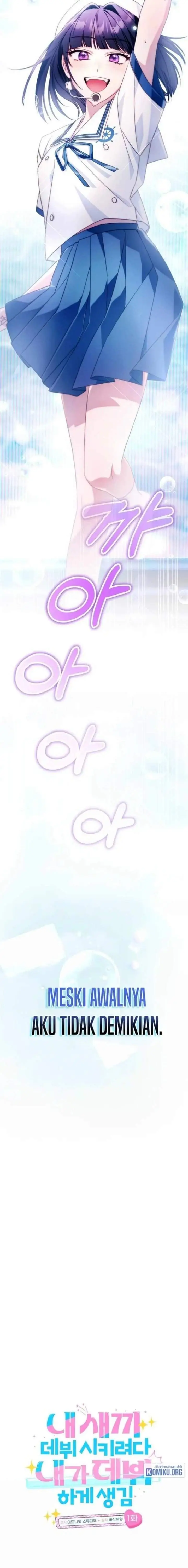 image-komik-tried-to-debut-my-idol-ended-up-debuting-myself-chapter-1-3/22