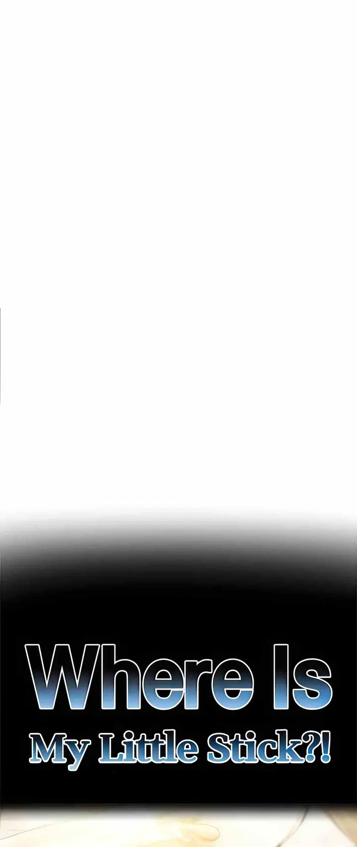 image-komik-where-is-my-little-stick-uncen-chapter-33-2/40